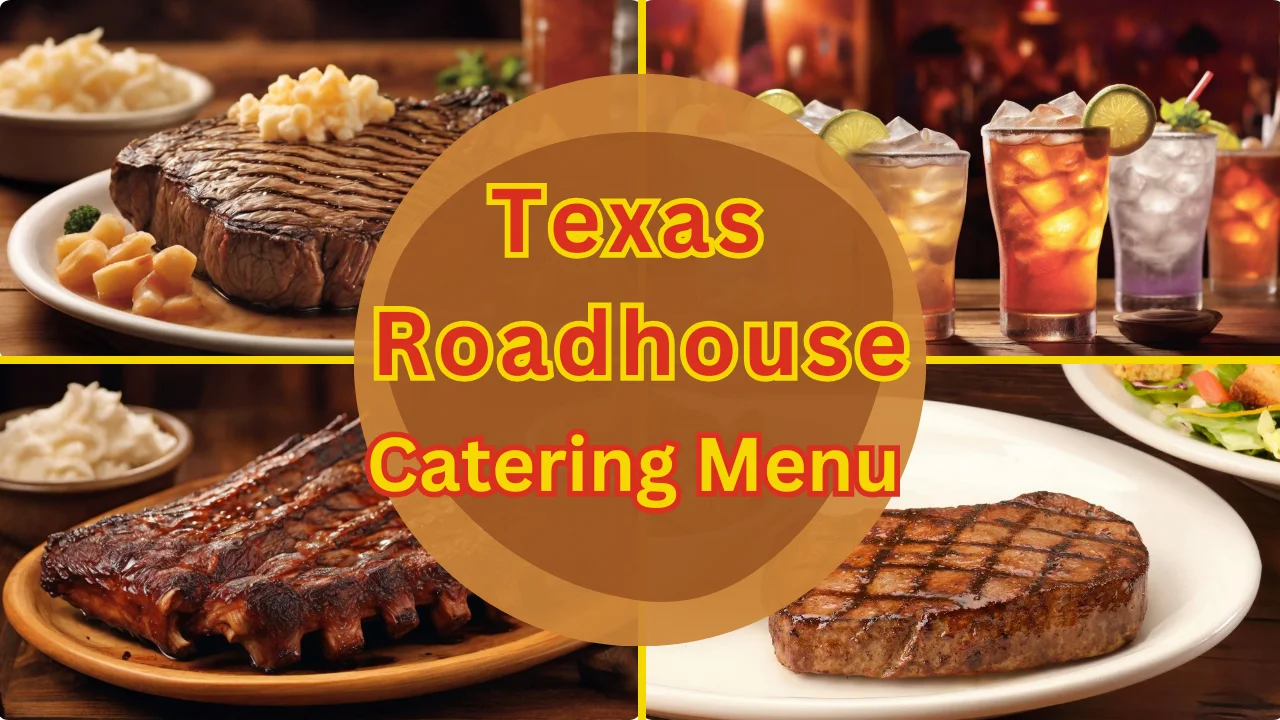 Texas Roadhouse Catering Menu