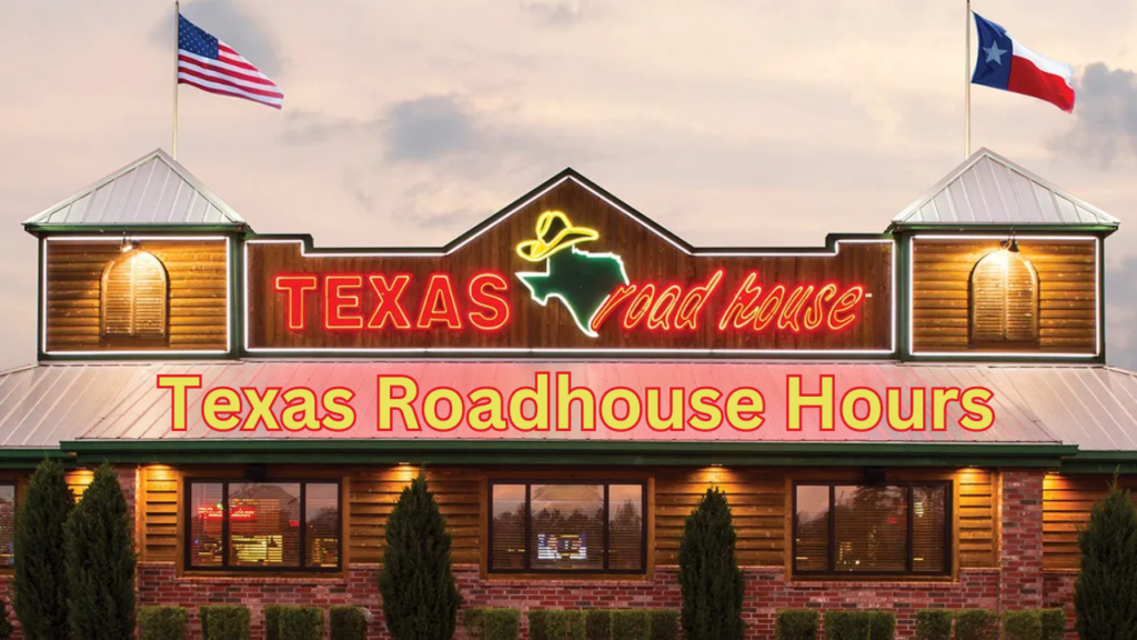 Texas Roadhouse Hours (2024) TexasRoadhousemenu