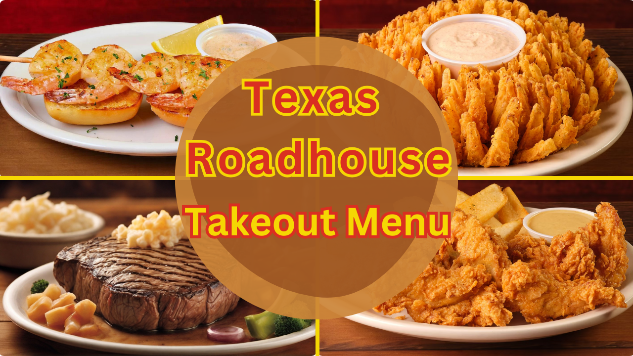 Texas Roadhouse Takeout Menu