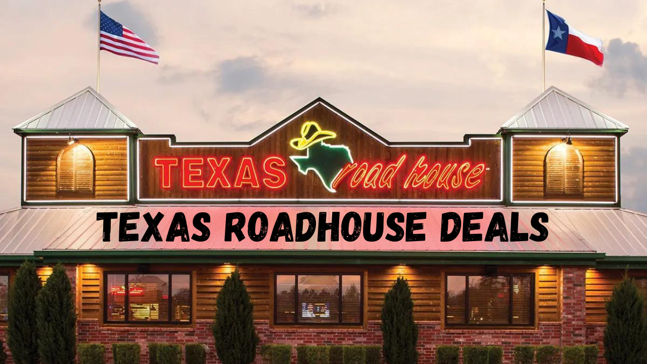Texas Roadhouse Deals