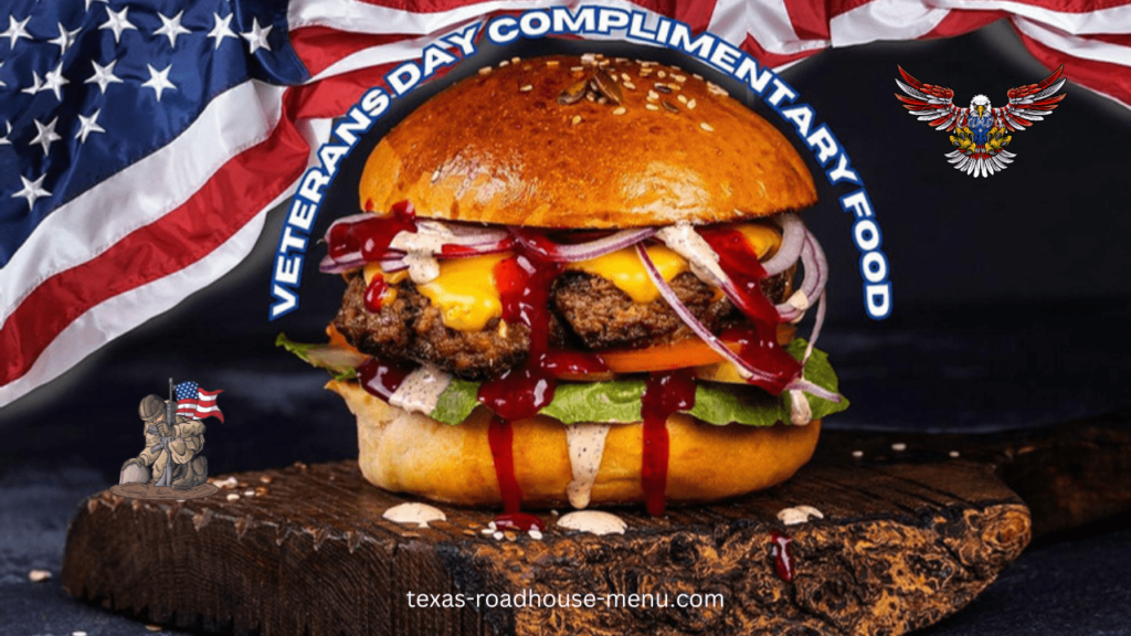 Texas Roadhouse Veterans Day (2024) - TexasRoadhousemenu