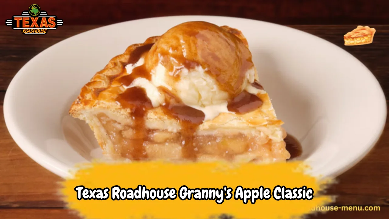 Texas Roadhouse Granny's Apple Classic
